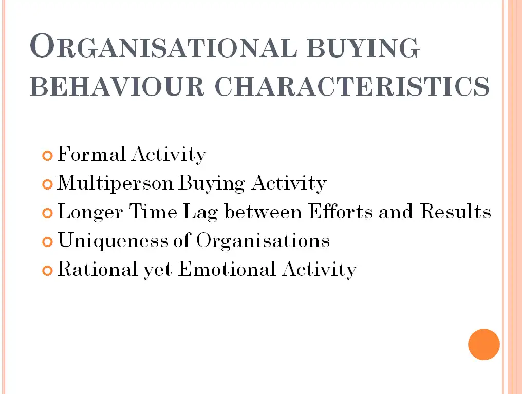 Organisational buying behaviour characteristics