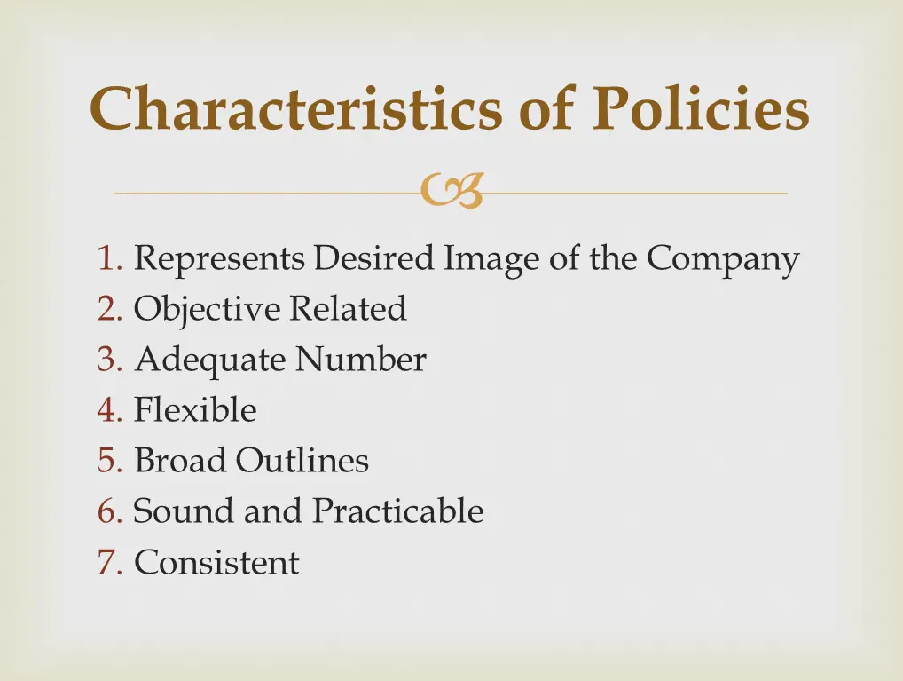 Characteristics of Policies