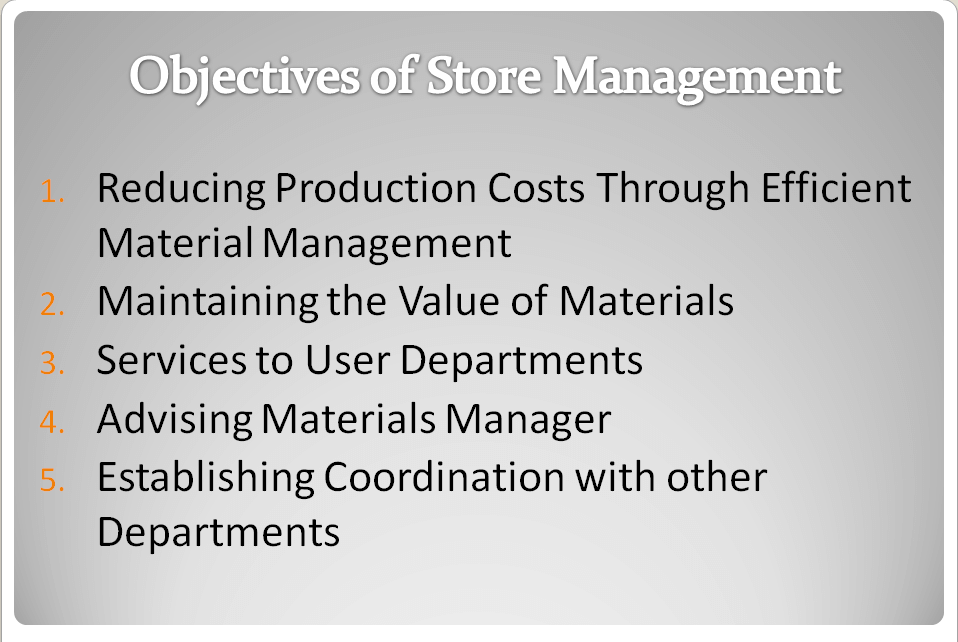 Objectives of Store Management